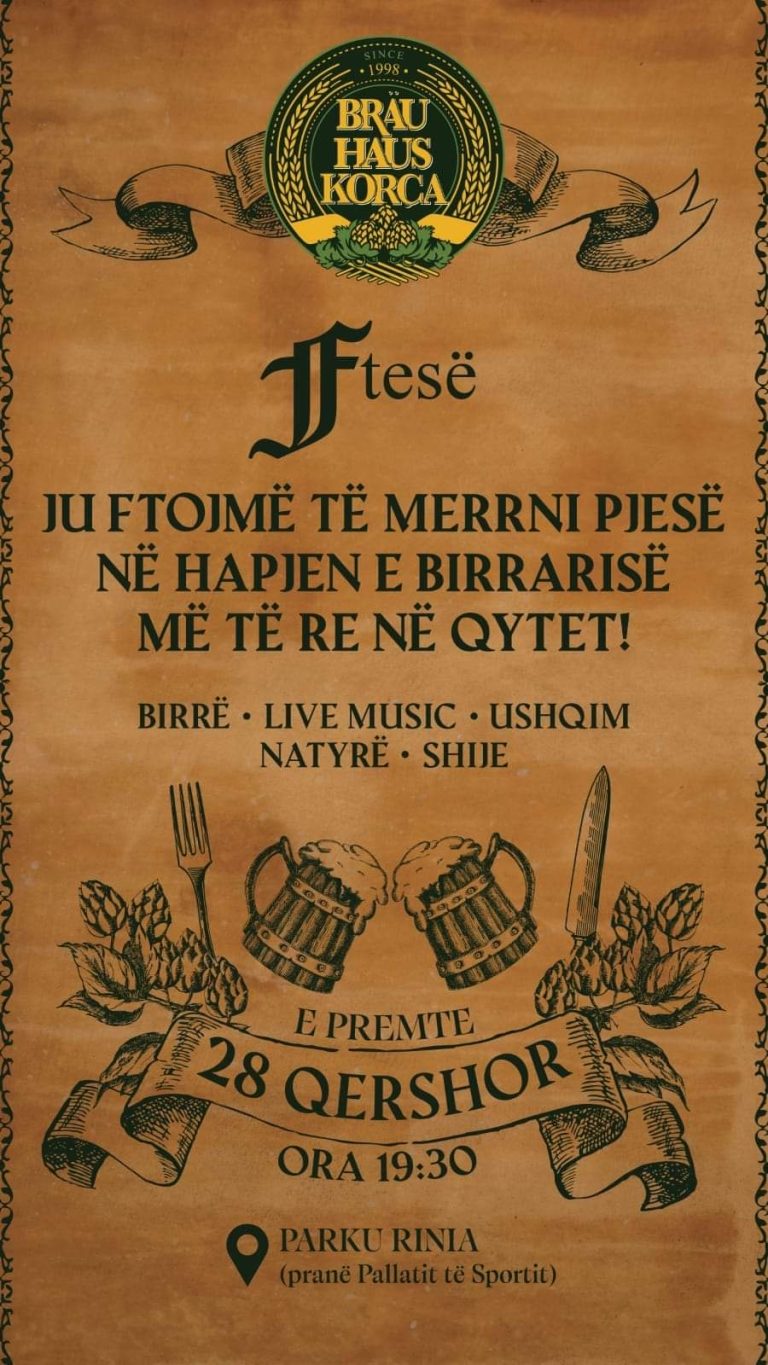 Brau Haus Korça, birraria më e re në qytet